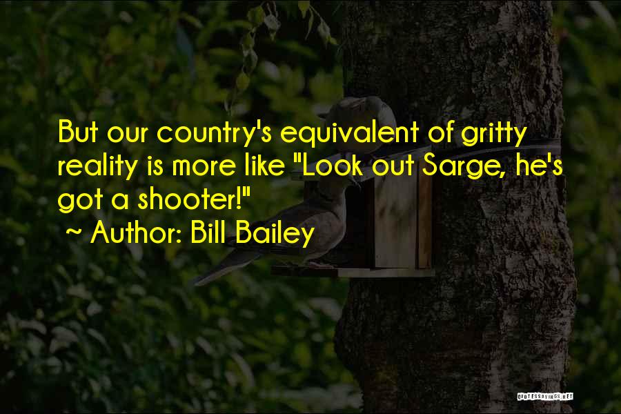 Bill Bailey Quotes 1171242