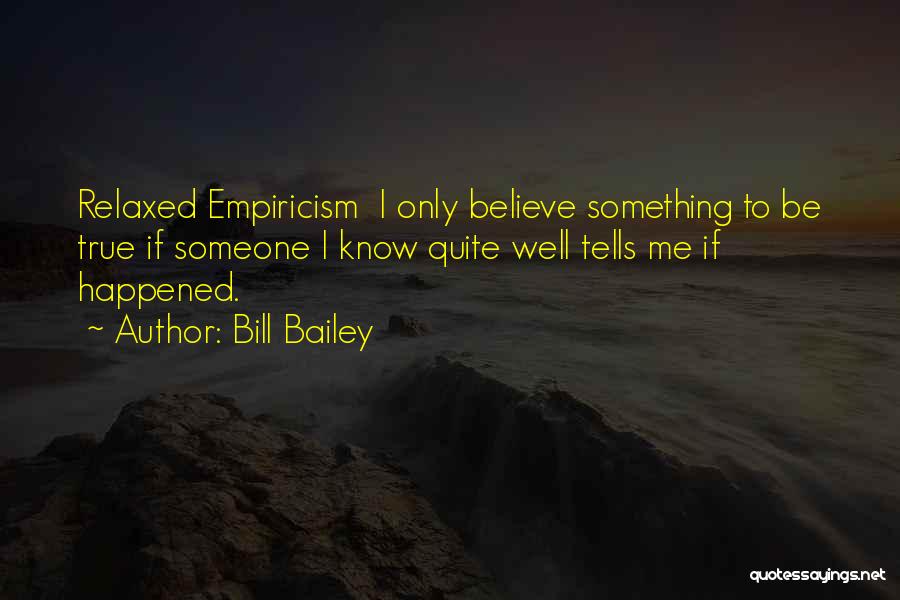 Bill Bailey Quotes 1309654