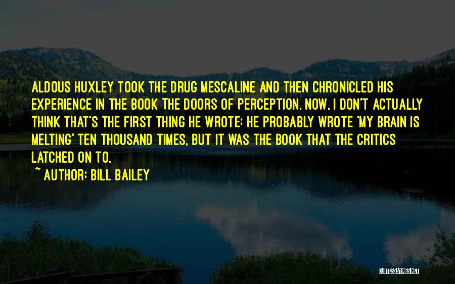 Bill Bailey Quotes 1729574