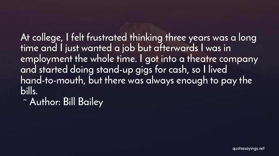 Bill Bailey Quotes 1778243