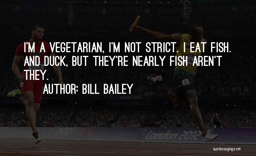 Bill Bailey Quotes 474751