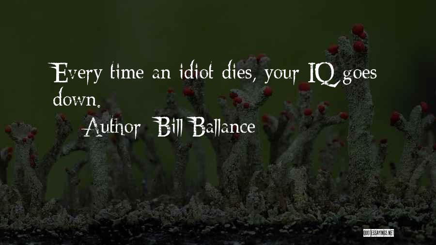 Bill Ballance Quotes 1753034