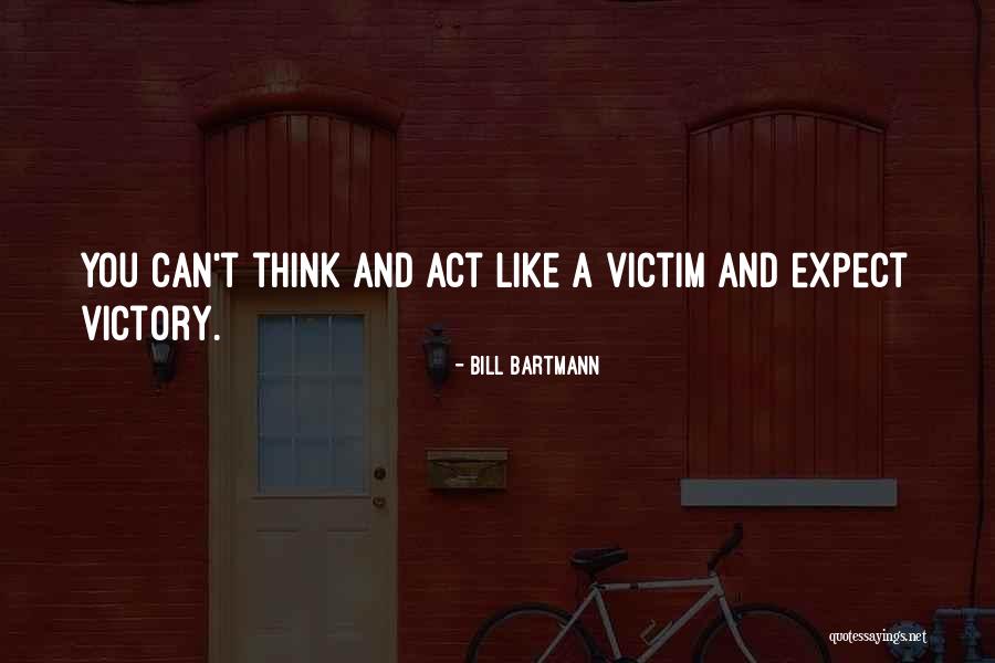 Bill Bartmann Quotes 528318