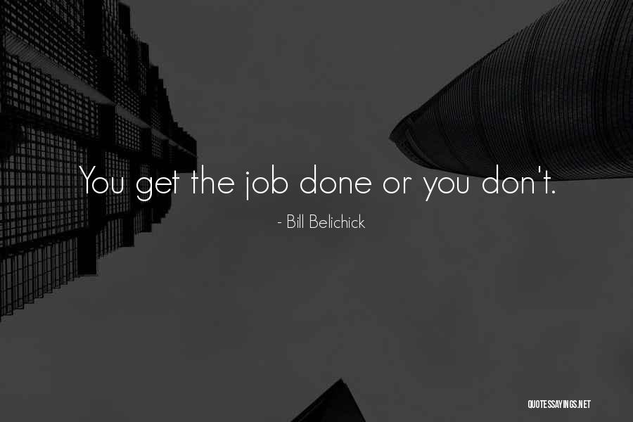 Bill Belichick Quotes 1865221 Bill Belichick Quotes 1865221