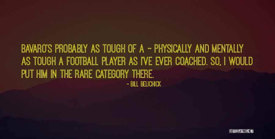 Bill Belichick Quotes 2270708 Bill Belichick Quotes 2270708