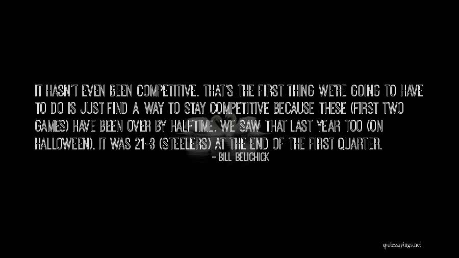 Bill Belichick Quotes 818147