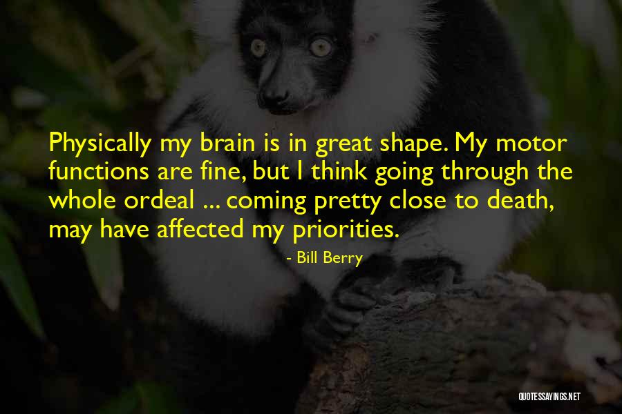 Bill Berry Quotes 945725