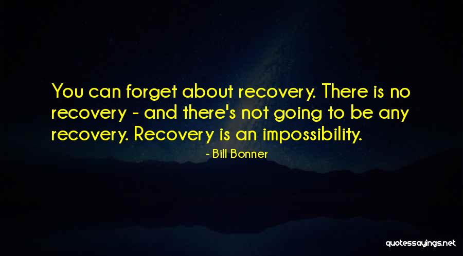 Bill Bonner Quotes 196058