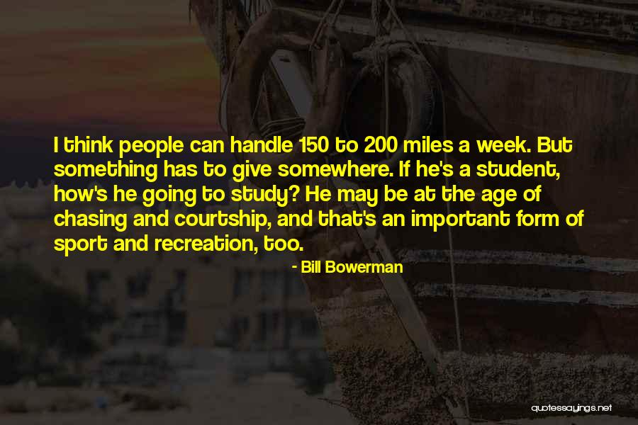 Bill Bowerman Quotes 1154119 Bill Bowerman Quotes 1154119