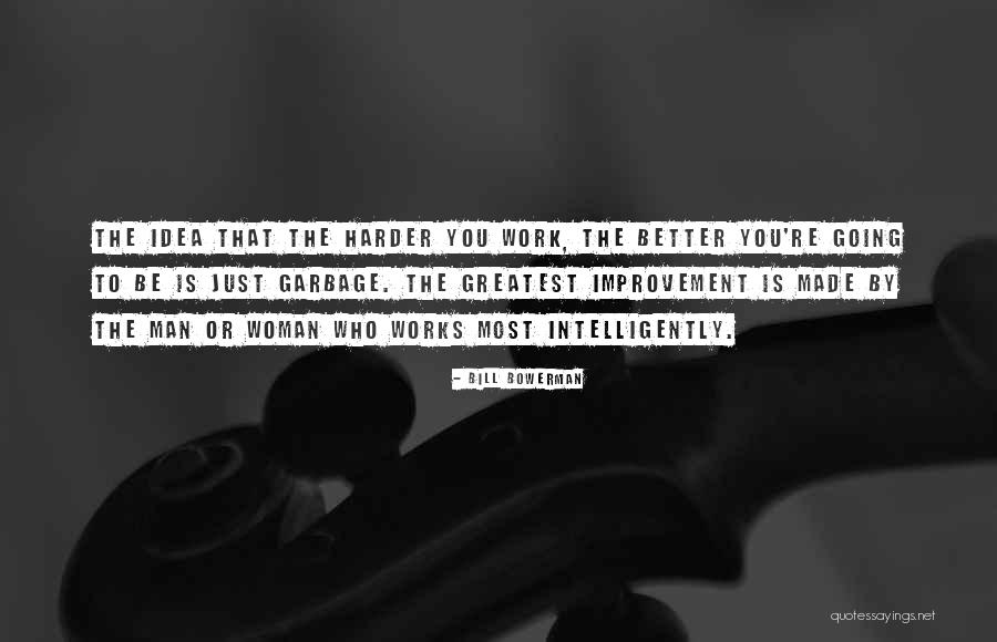 Bill Bowerman Quotes 2154342 Bill Bowerman Quotes 2154342