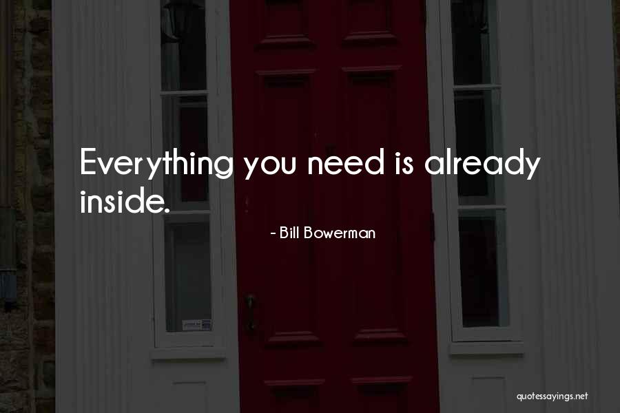 Bill Bowerman Quotes 546822 Bill Bowerman Quotes 546822