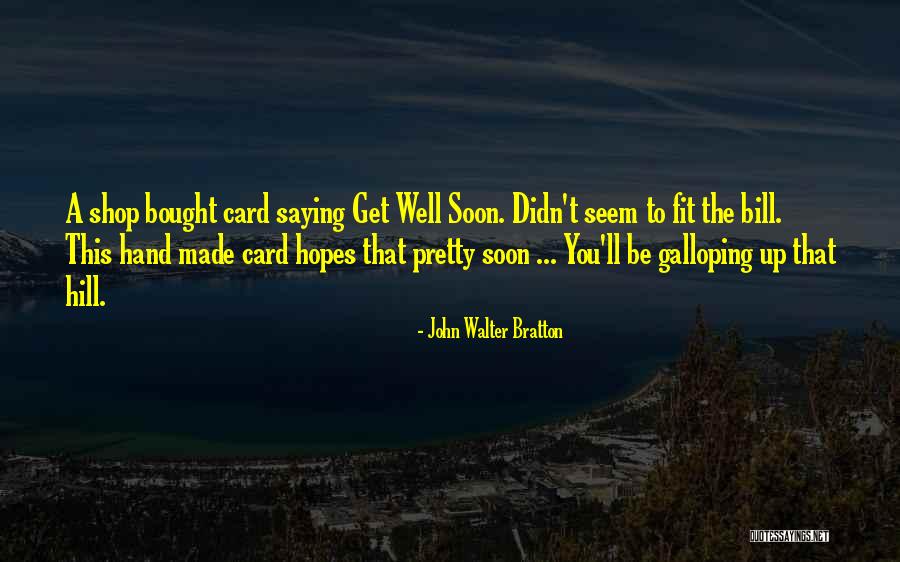 Bill Bratton Quotes By John Walter Bratton Bill Bratton Quotes By John Walter Bratton