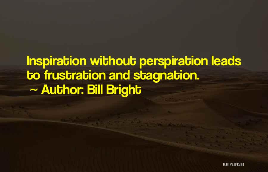 Bill Bright Quotes 1632495