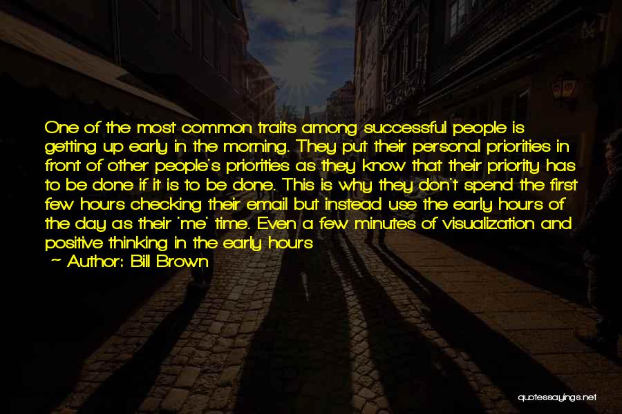 Bill Brown Quotes 206533