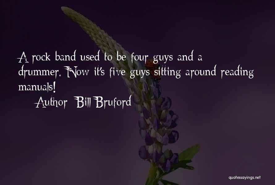 Bill Bruford Quotes 1261401