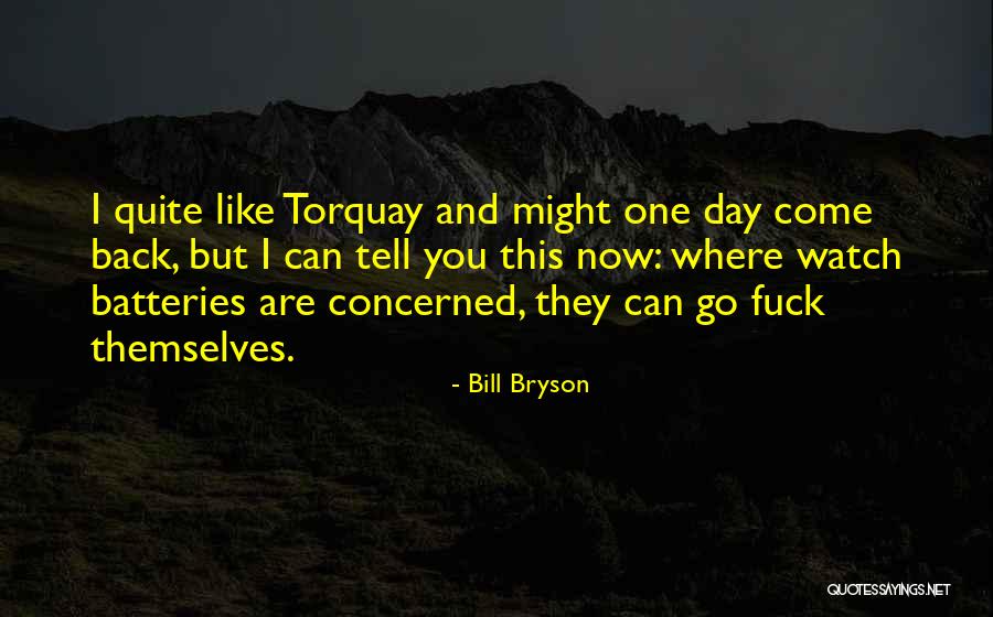 Bill Bryson Quotes 1048965