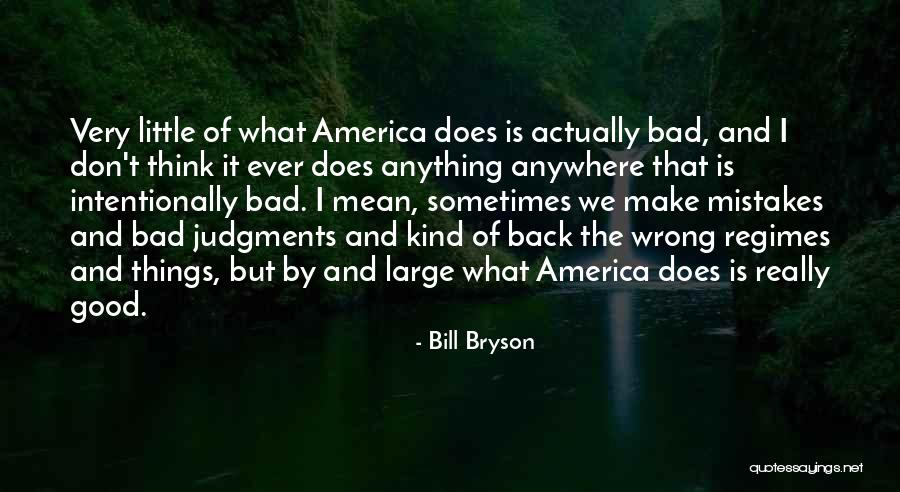 Bill Bryson Quotes 1239720