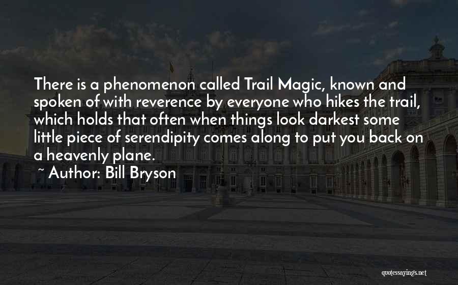 Bill Bryson Quotes 1312556