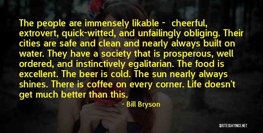 Bill Bryson Quotes 1592921