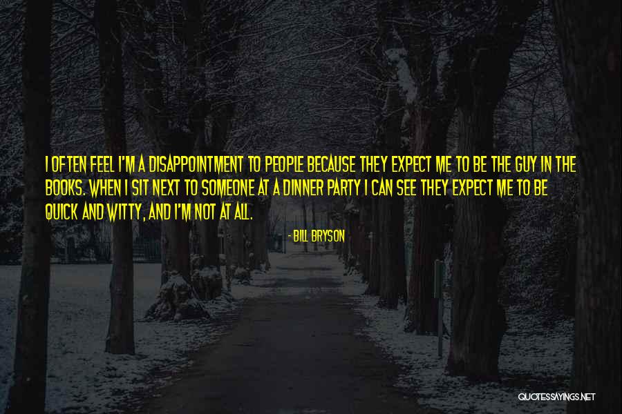 Bill Bryson Quotes 1667009 Bill Bryson Quotes 1667009