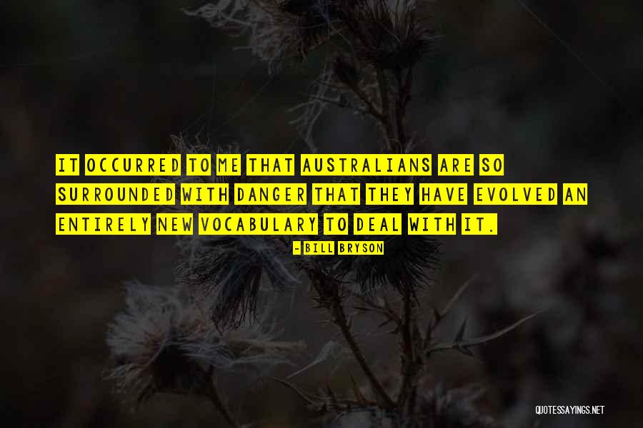 Bill Bryson Quotes 1936475 Bill Bryson Quotes 1936475