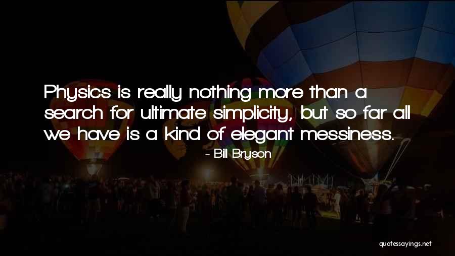 Bill Bryson Quotes 2003660