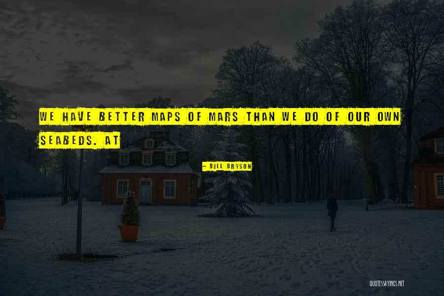 Bill Bryson Quotes 2122363