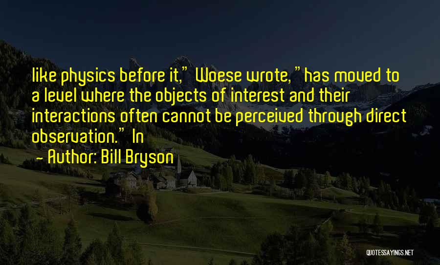 Bill Bryson Quotes 327857