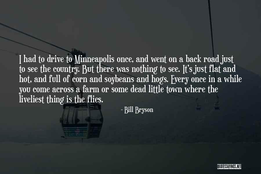 Bill Bryson Quotes 562912 Bill Bryson Quotes 562912