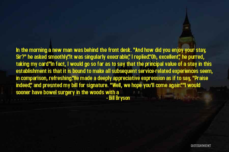 Bill Bryson Quotes 754131 Bill Bryson Quotes 754131