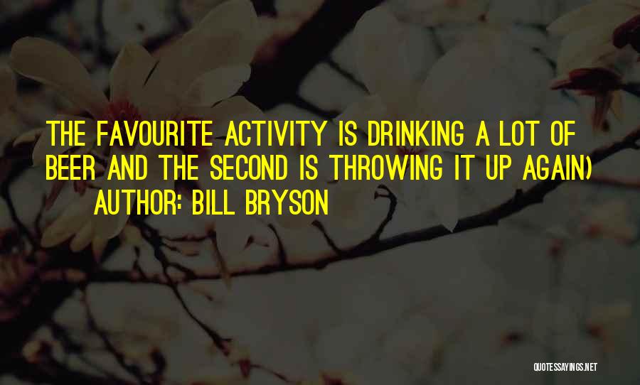 Bill Bryson Quotes 761807