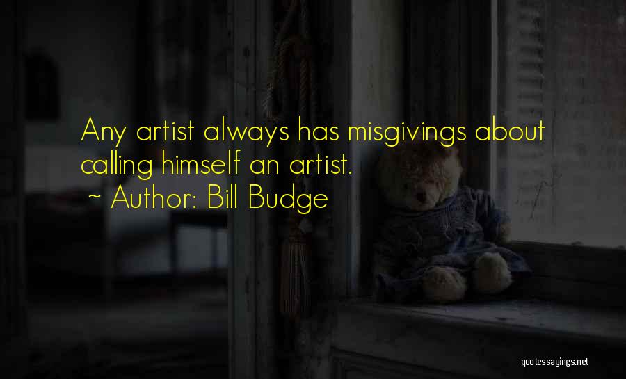 Bill Budge Quotes 1871426