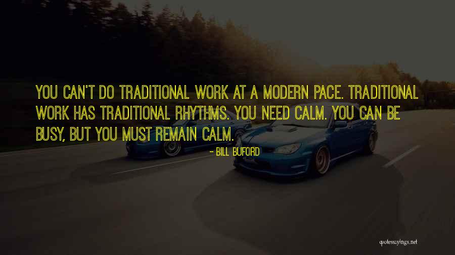 Bill Buford Quotes 163719 Bill Buford Quotes 163719