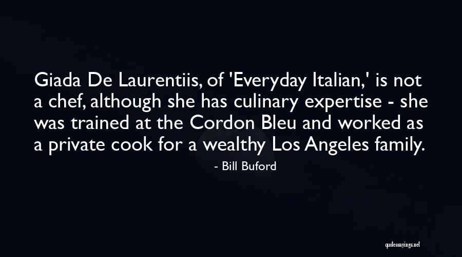 Bill Buford Quotes 1642908