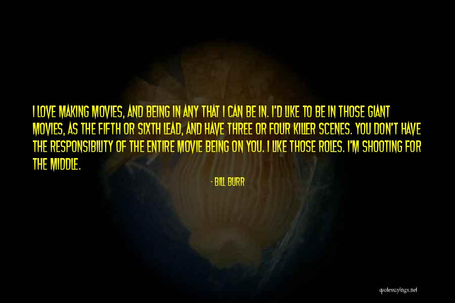 Bill Burr Quotes 1025405 Bill Burr Quotes 1025405