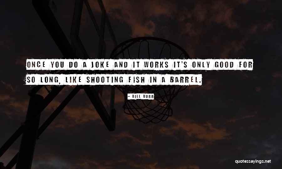 Bill Burr Quotes 2037420 Bill Burr Quotes 2037420