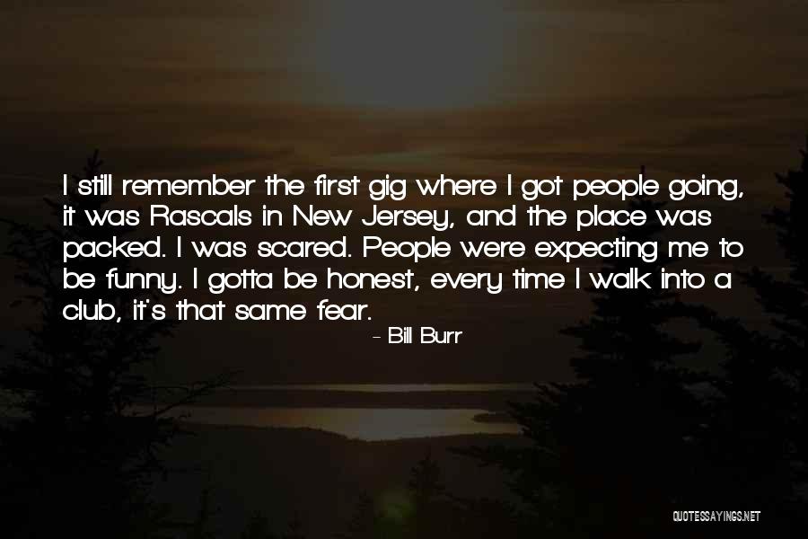 Bill Burr Quotes 546400 Bill Burr Quotes 546400