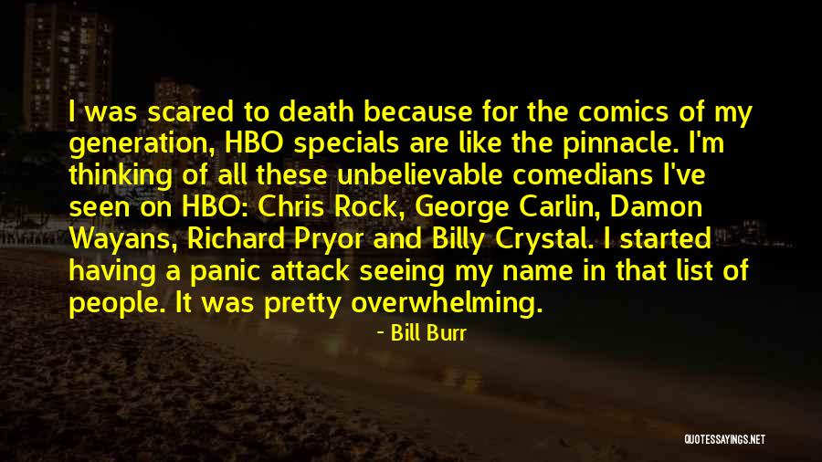 Bill Burr Quotes 986729 Bill Burr Quotes 986729