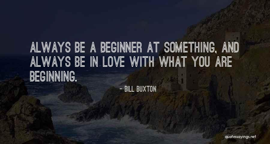 Bill Buxton Quotes 1276168 Bill Buxton Quotes 1276168
