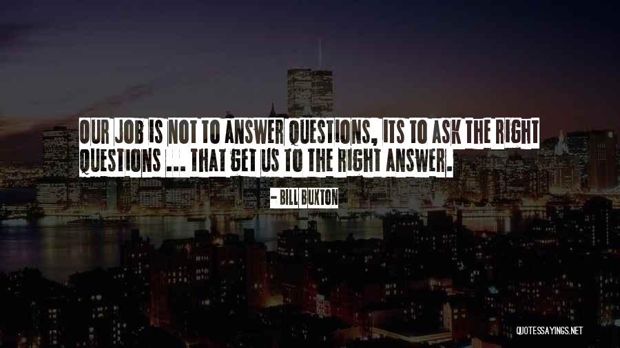 Bill Buxton Quotes 962442 Bill Buxton Quotes 962442