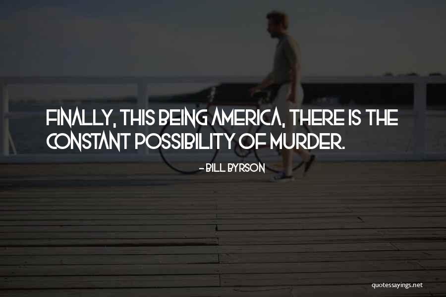 Bill Byrson Quotes 1043842 Bill Byrson Quotes 1043842