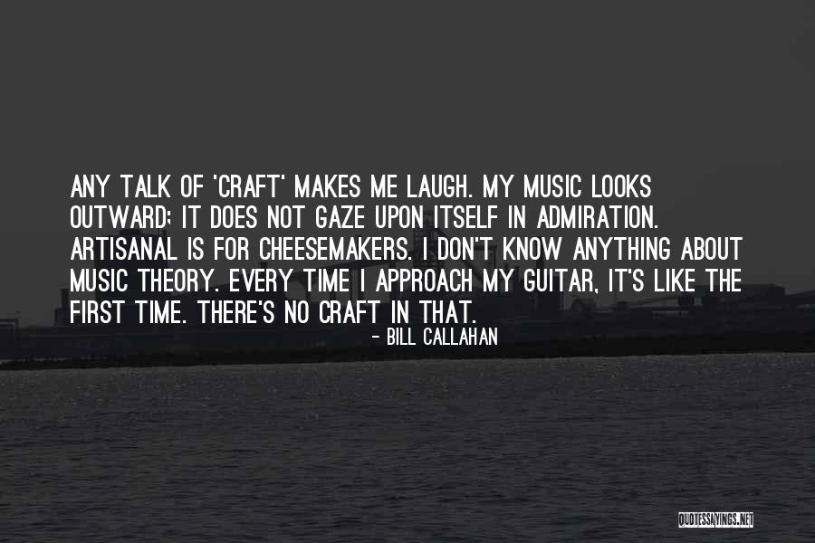 Bill Callahan Quotes 2187303 Bill Callahan Quotes 2187303
