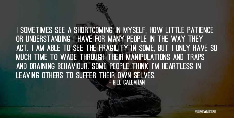 Bill Callahan Quotes 2252517 Bill Callahan Quotes 2252517