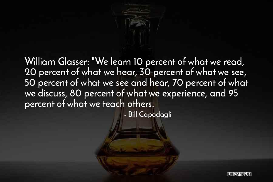 Bill Capodagli Quotes 1838490 Bill Capodagli Quotes 1838490