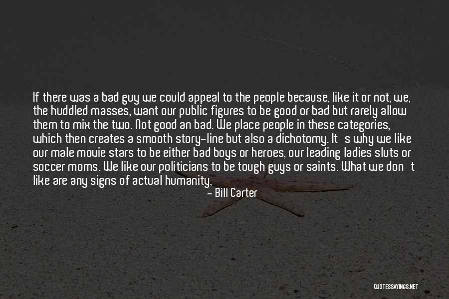 Bill Carter Quotes 2214018