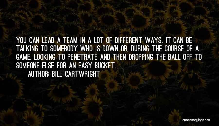 Bill Cartwright Quotes 1531773