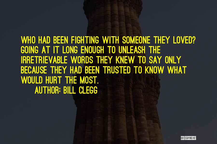 Bill Clegg Quotes 1497538