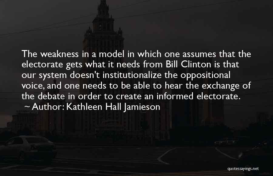 Bill Clinton Debate Quotes By Kathleen Hall Jamieson