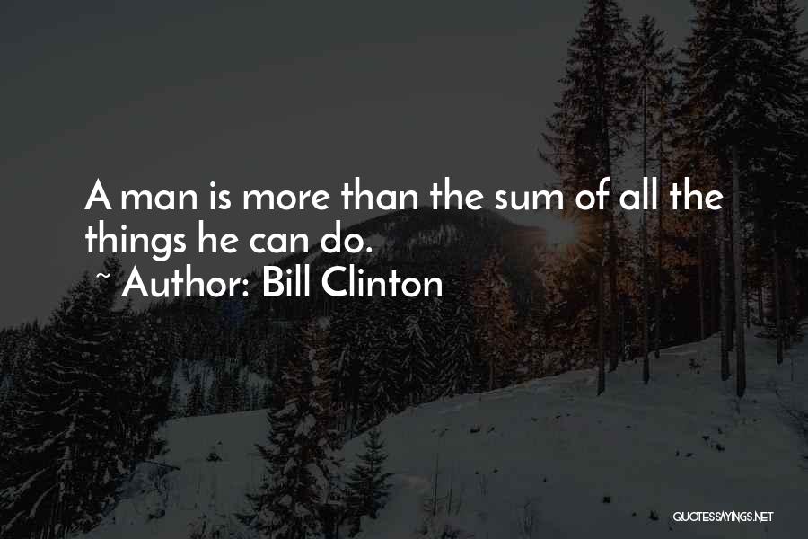 Bill Clinton Quotes 1821472