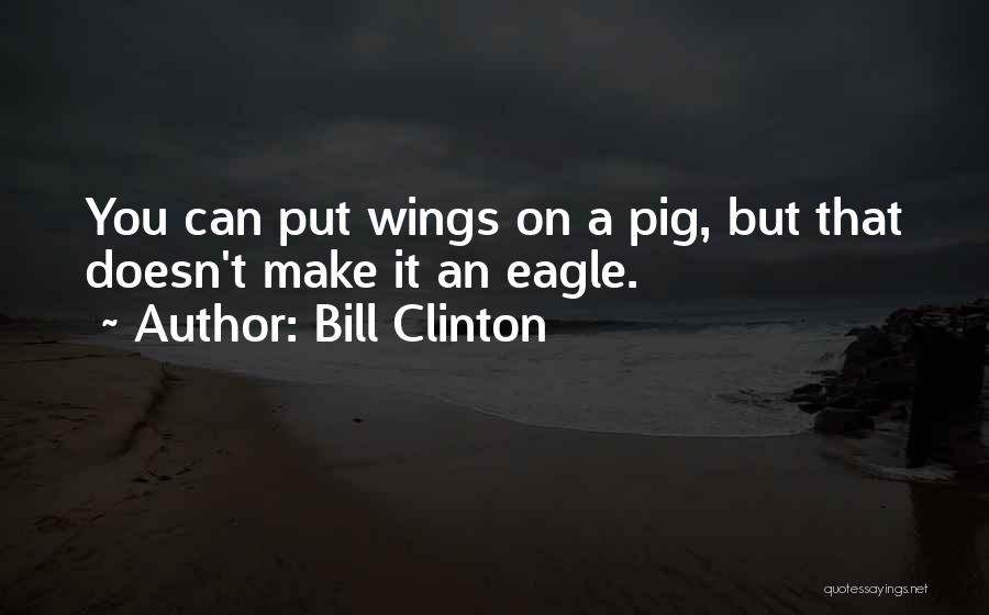 Bill Clinton Quotes 1905330